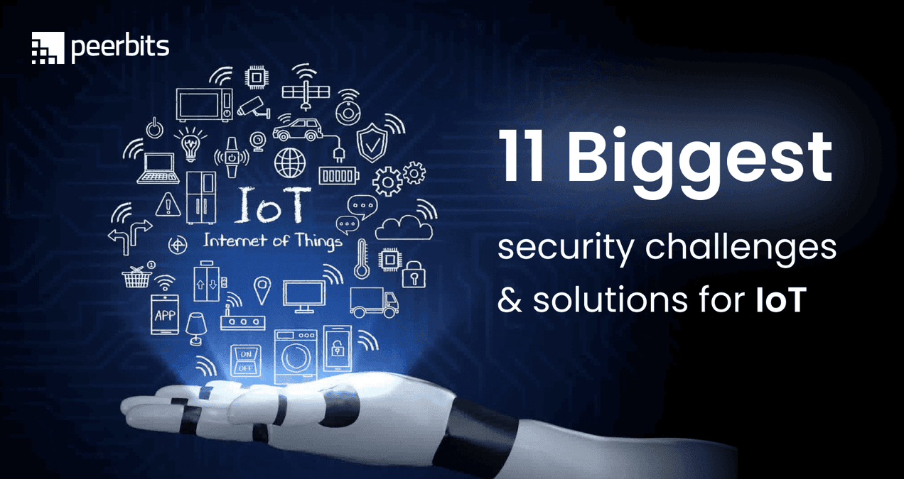 IoT Security: Navigating the Security Challenges & Solutions