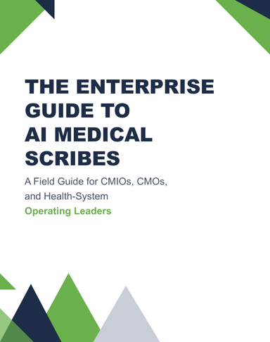 The Enterprise Guide to AI Medical Scribes