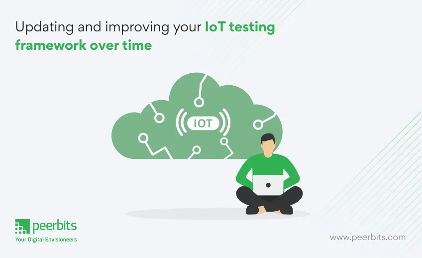 maintaining-and-updating-iot-testing-framework