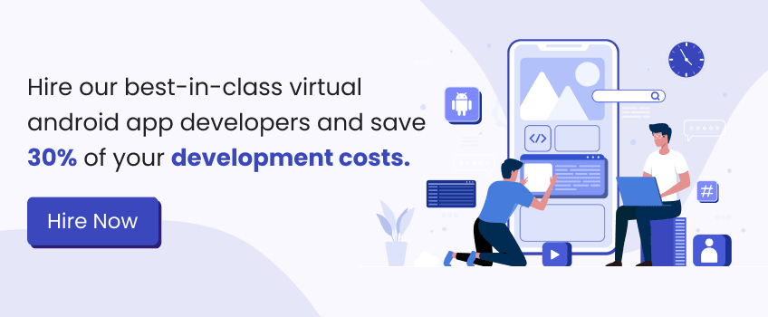 hiring-dedicated-virtual-android-app-developers-cta-01